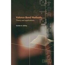 Valence Bond Methods: Theory and Applications Hardcover, Cambridge University Press