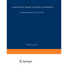 Compounds of Arsenic Antimony and Bismuth Paperback, Springer