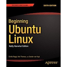 Beginning Ubuntu Linux: Natty Narwhal Edition Paperback, Apress