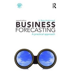 Business Forecasting: A Practical Approach Paperback, Routledge
