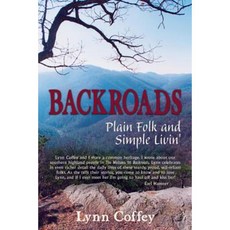 Backroads: Plain Folk and Simple Livin' Paperback, Lynn Coffey