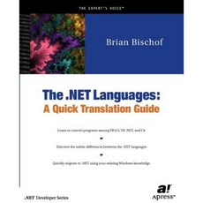The .Net Languages: A Quick Translation Guide Paperback, Apress