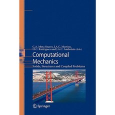 Computational Mechanics: Solids Structures and Coupled Problems Hardcover, Springer