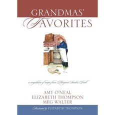 Grandmas' Favorites: A Compilation of Recipes from Margaret Sanders Buell Paperback, Outskirts Press