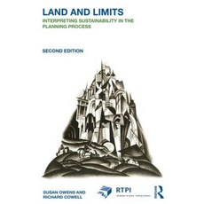 Land and Limits: Interpreting Sustainability in the Planning Process Hardcover, Routledge