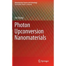 Photon Upconversion Nanomaterials Hardcover, Springer