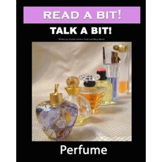 Read a Bit! Talk a Bit!: Perfume Paperback, Createspace