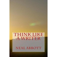 Think Like a Writer Paperback, Createspace