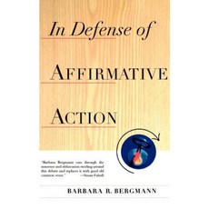 In Defense of Affirmative Action Paperback, Basic Books