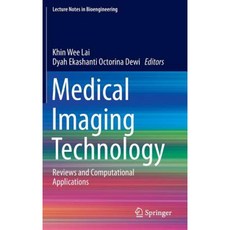 Medical Imaging Technology: Reviews and Computational Applications Hardcover, Springer
