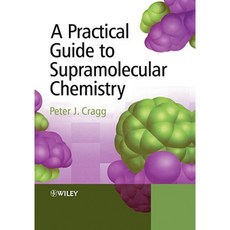 A Practical Guide to Supramolecular Chemistry Paperback, Wiley