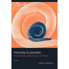 Immunity to Parasites: How Parasitic Infections Are Controlled Paperback, Cambridge University Press