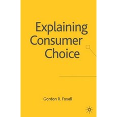 Explaining Consumer Choice Paperback, Palgrave MacMillan