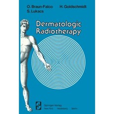 Dermatologic Radiotherapy Paperback, Springer