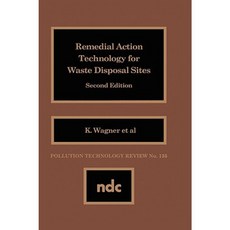 Remedial Action Technology for Waste Disp. Hardcover, William Andrew