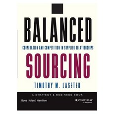 Balanced Sourcing: Cooperation and Competition in Supplier Relationships Paperback, Jossey-Bass