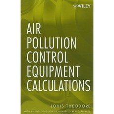 Air Pollution Control Equipment Calculations Hardcover, Wiley-Interscience