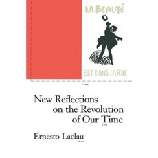 New Reflections on the Revolution of Our Time Paperback, Verso