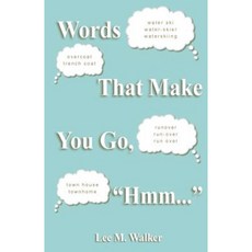 Words That Make You Go "Hmm..." Paperback, Walker House Publishing, Incorporated