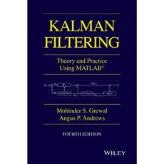 Kalman Filtering: Theory and Practice with MATLAB Hardcover, Wiley-IEEE Press