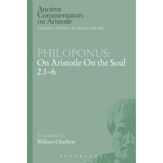 Philoponus: On Aristotle on the Soul 2.1-6 Paperback, Bloomsbury Publishing PLC