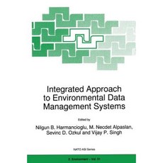 Integrated Approach to Environmental Data Management Systems Paperback, Springer