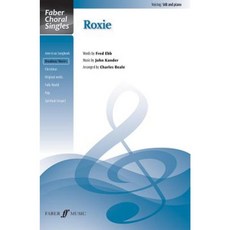 Roxie: Sab Choral Octavo Paperback, Faber & Faber