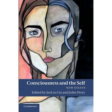 Consciousness and the Self:New Essays, Cambridge University Press