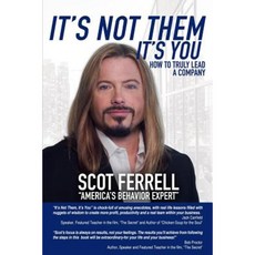 It's Not Them It's You: How to Truly Lead a Company Paperback, Babypie Publishing