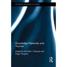 Knowledge Networks and Tourism Hardcover, Routledge