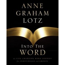 Into the Word: 52 Life-Changing Bible Studies for Individuals and Groups Paperback, Zondervan