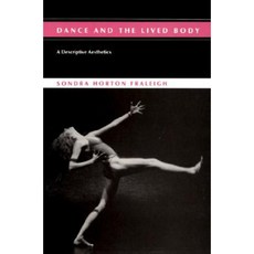 Dance and Lived Body Paperback, University of Pittsburgh Press