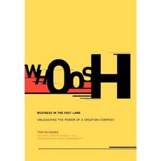 Whoosh: Business in the Fast Lane: Unleashing the Power of a Creation Company Hardcover, Basic Books