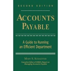 Accounts Payable: A Guide to Running an Efficient Department Hardcover, Wiley