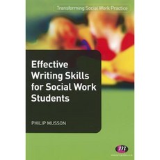 Effective Writing Skills for Social Work Students Paperback, Learning Matters