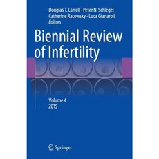 Biennial Review of Infertility: Volume 4 Hardcover, Springer