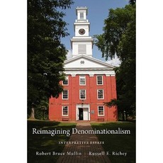 Reimagining Denominationalism: Interpretive Essays Paperback, Oxford University Press, USA