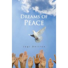 Dreams of Peace Paperback, Trafford Publishing
