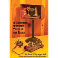 A Lightning Slinger's Tales of the Rails Paperback, Mystery Book Nook Publishing