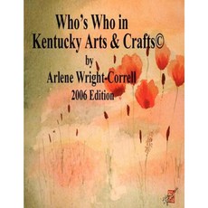 Who's Who in Kentucky Arts & Crafts(c) 2006 Edition Paperback, Trade Resources Unlimited