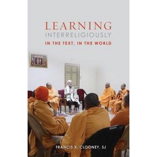 Learning Interreligiously: In the Text in the World Paperback, Fortress Press