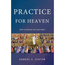 Practice for Heaven Paperback, Wipf & Stock Publishers