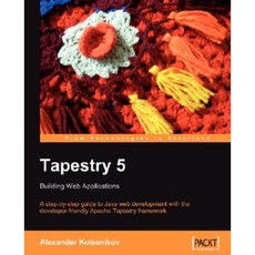 Tapestry 5: Building Web Applications Paperback, Packt Publishing