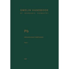 PB Organolead Compounds: Part 1: Tetramethyllead Paperback, Springer