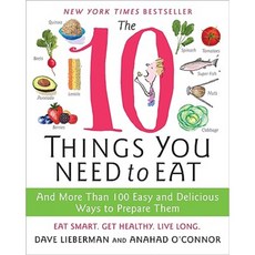 The 10 Things You Need to Eat:, HarperCollins