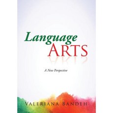 Language Arts: A New Perspective Hardcover, Xlibris