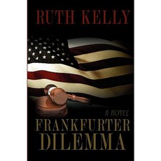 Frankfurter Dilemma Paperback, iUniverse