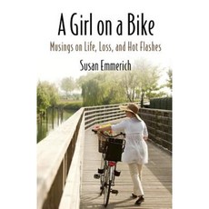 A Girl on a Bike Paperback, Second Wind Publishing, LLC