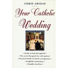 Your Catholic Wedding: A Complete Planbook Paperback, Crossroad Publishing Company