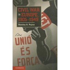 "Civil War in Europe 1905 1949", Cambridge University Press